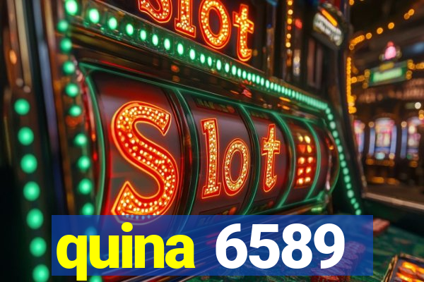 quina 6589