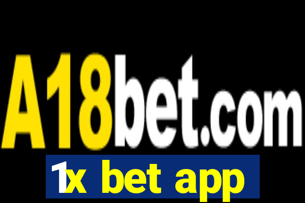 1x bet app