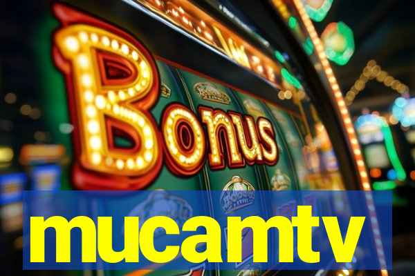 mucamtv