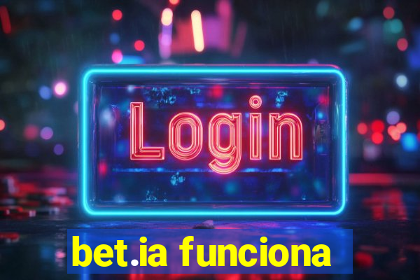 bet.ia funciona