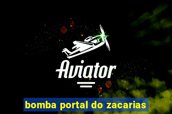 bomba portal do zacarias