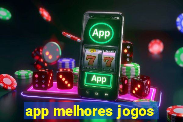 app melhores jogos