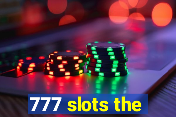 777 slots the