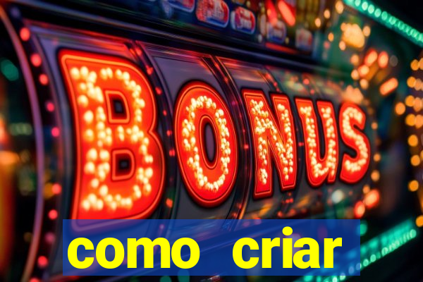 como criar plataforma de slots