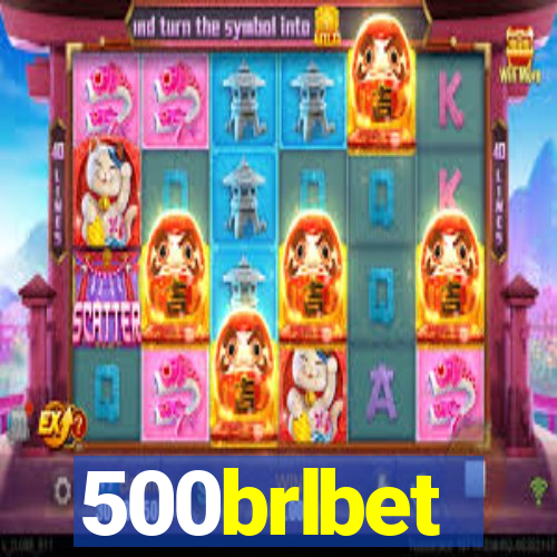 500brlbet