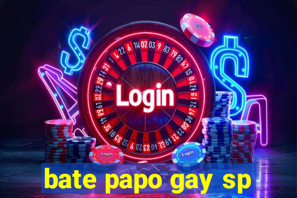 bate papo gay sp