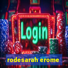 rodesarah erome