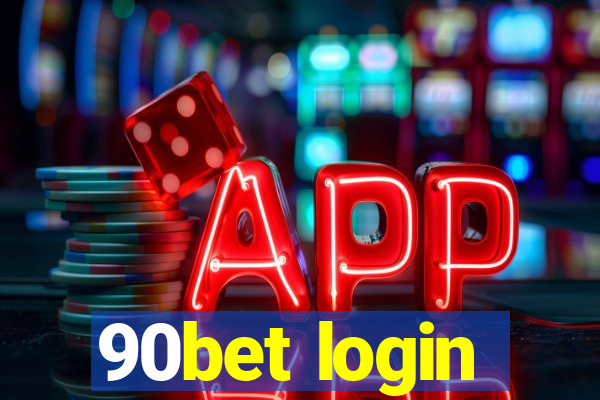 90bet login