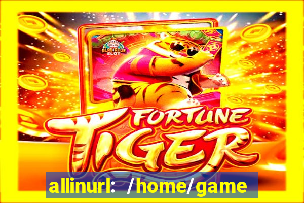 allinurl: /home/game  gamecategoryid=0