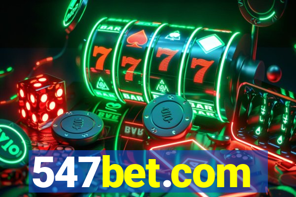 547bet.com