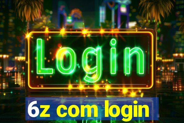 6z com login