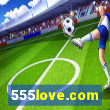 555love.com