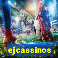 ejcassinos