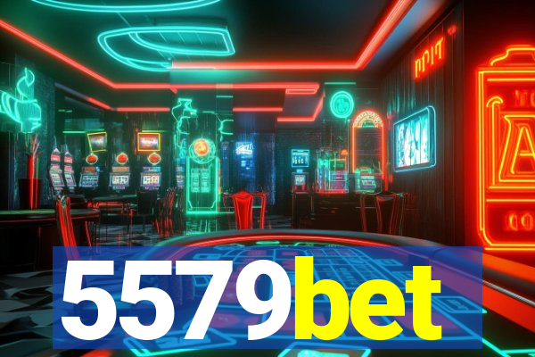 5579bet