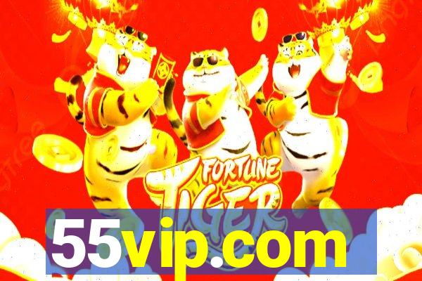 55vip.com