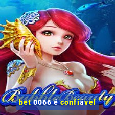 bet 0066 é confiável