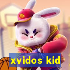 xvidos kid