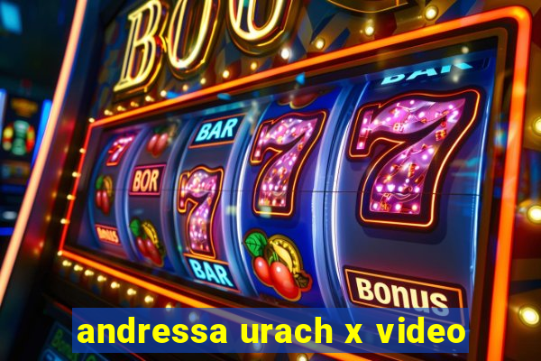 andressa urach x video