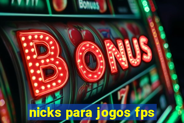 nicks para jogos fps