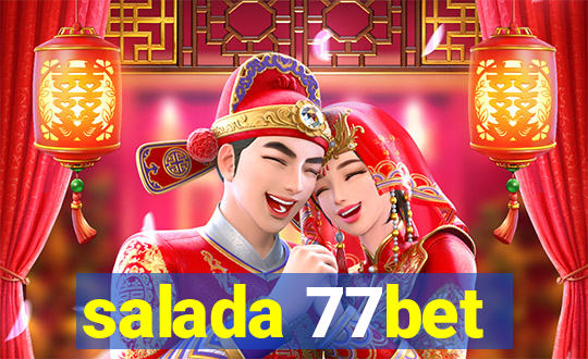 salada 77bet