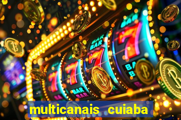 multicanais cuiaba x flamengo