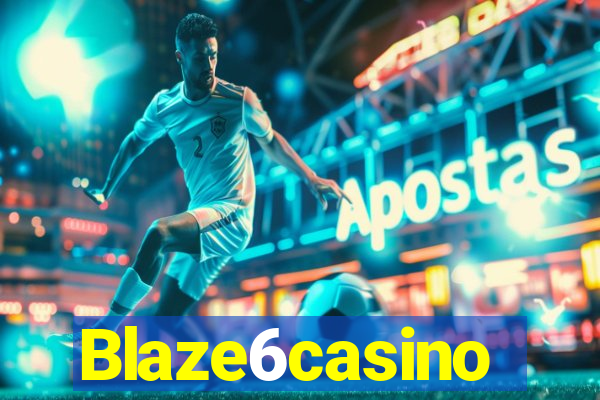 Blaze6casino