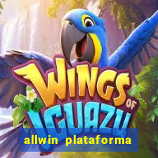 allwin plataforma de jogos