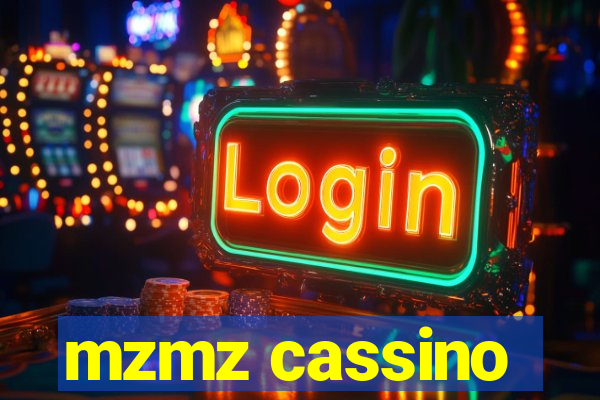 mzmz cassino