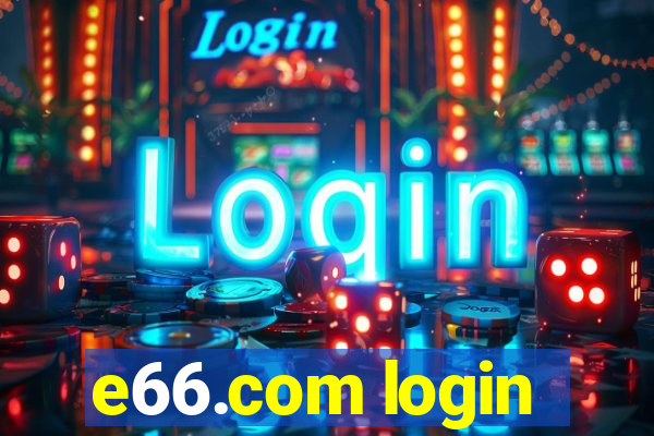 e66.com login