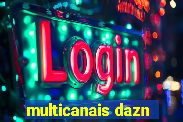 multicanais dazn