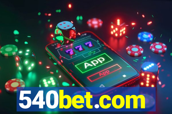 540bet.com