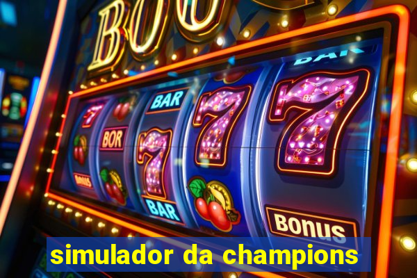 simulador da champions