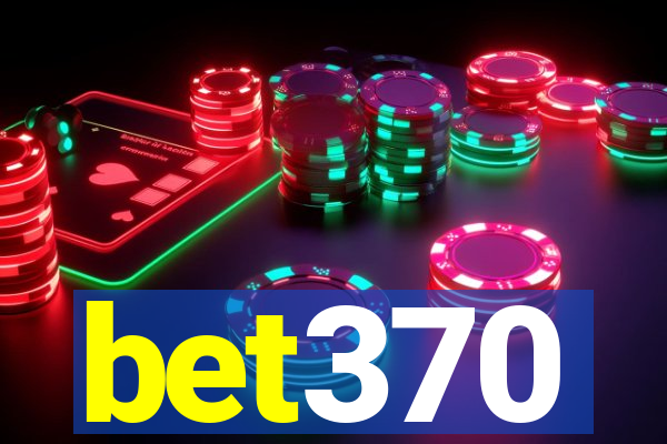 bet370