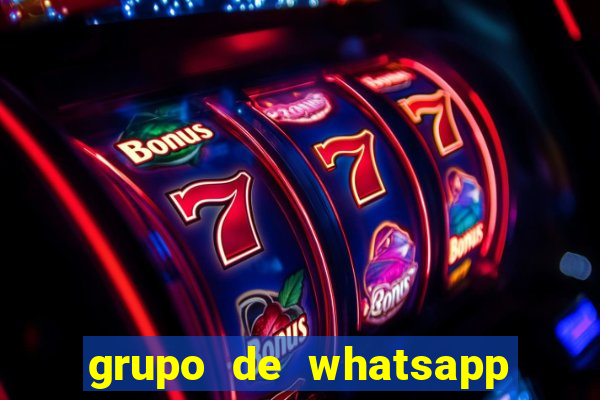 grupo de whatsapp de putaria