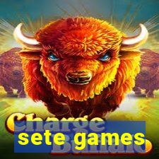 sete games