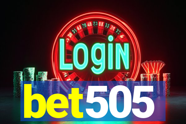 bet505