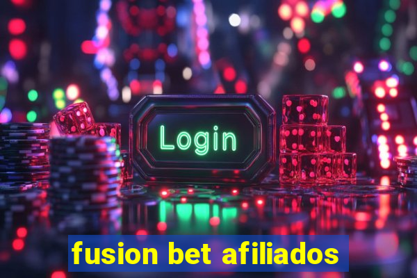 fusion bet afiliados