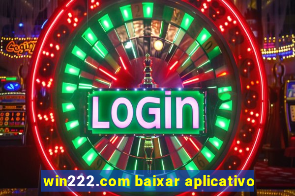 win222.com baixar aplicativo