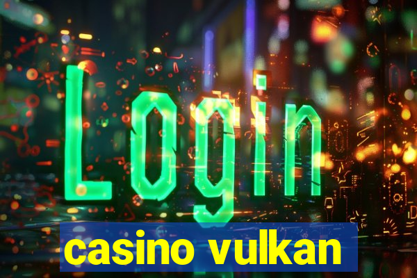 casino vulkan