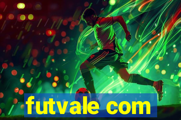 futvale com