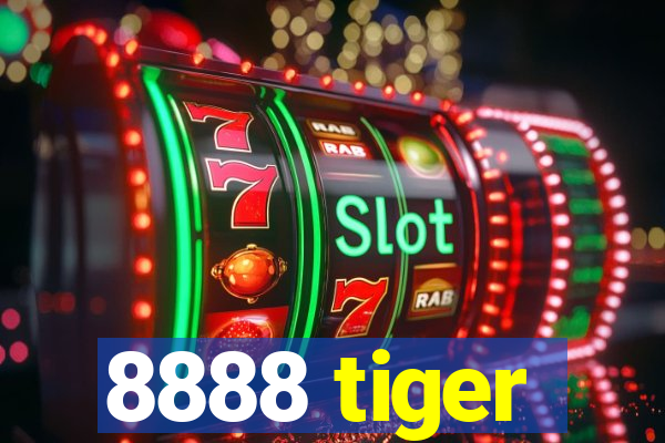 8888 tiger