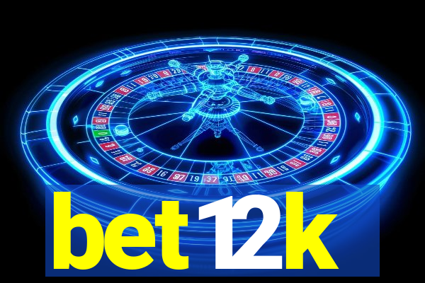 bet12k