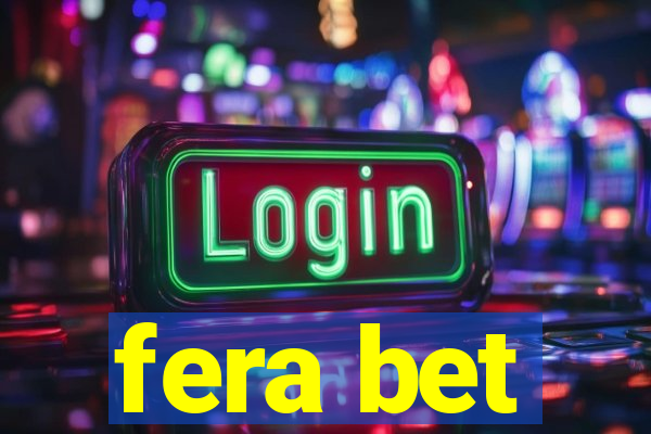 fera bet