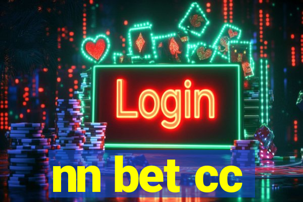 nn bet cc