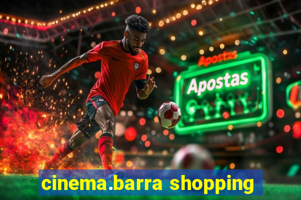 cinema.barra shopping