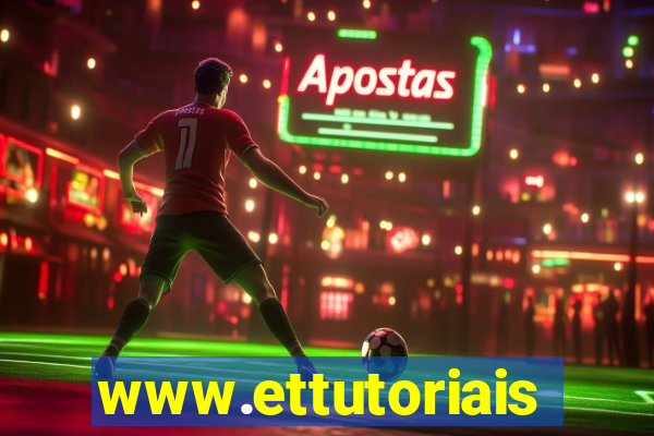 www.ettutoriais.com