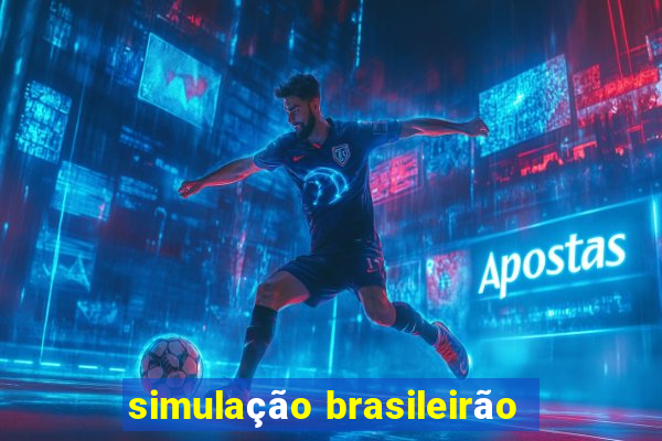 simulação brasileirão