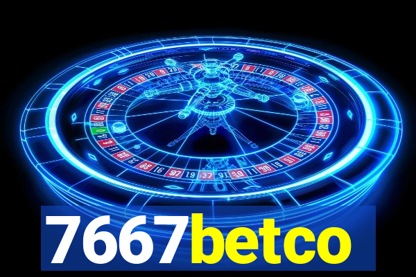 7667betco