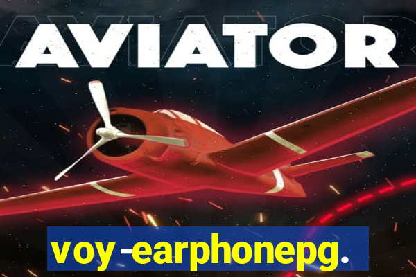 voy-earphonepg.com