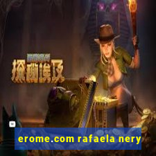 erome.com rafaela nery